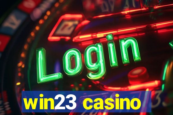 win23 casino